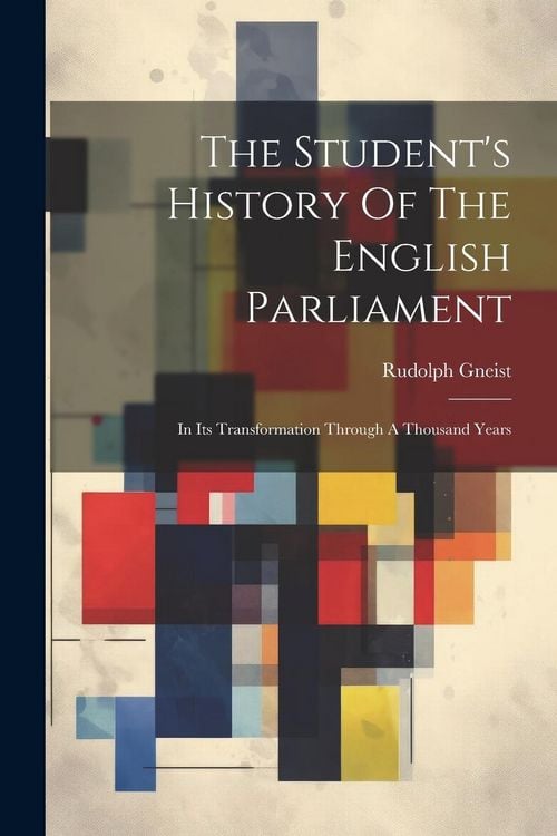 Produktbild: The Student's History Of The English Parliament
