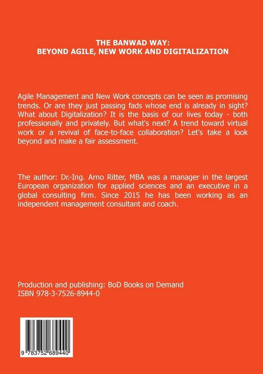 Produktbild: The BANWAD Way: Beyond Agile, New Work and Digitalization