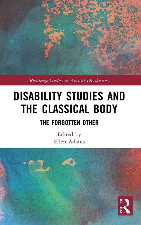 Produktbild: Disability Studies and the Classical Body