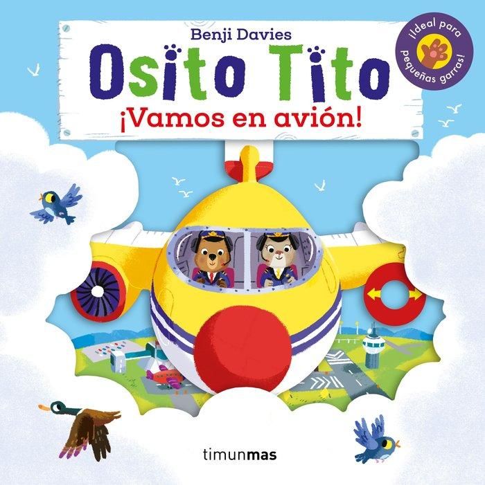 Produktbild: Osito Tito. &iexcl;Vamos en avi&oacute;n!