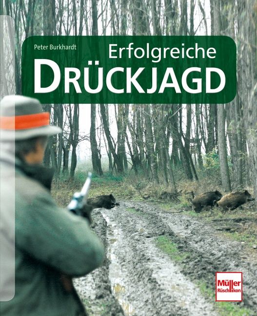 Produktbild: Erfolgreiche Dr&uuml;ckjagd