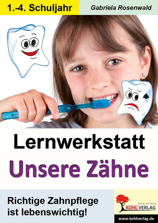 Produktbild: Lernwerkstatt Unsere Z&auml;hne