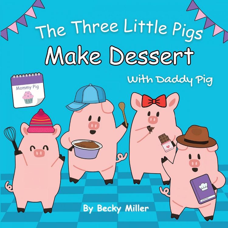 Produktbild: The Three Little Pigs Make Dessert With Daddy Pig