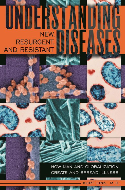 Produktbild: Understanding New, Resurgent, and Resistant Diseases