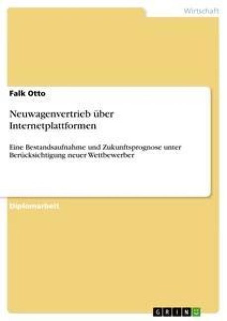 Produktbild: Neuwagenvertrieb &uuml;ber Internetplattformen