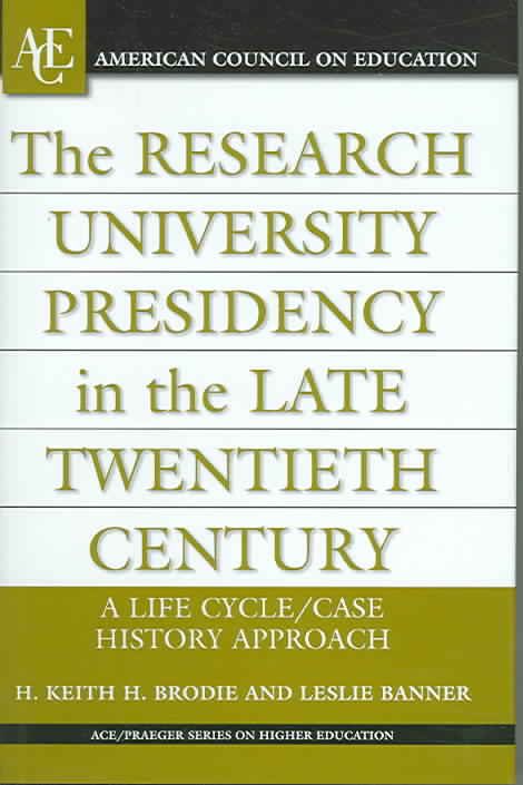 Produktbild: The Research University Presidency in the Late Twentieth Century