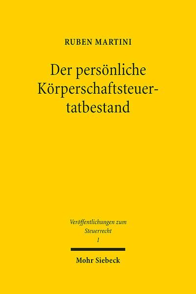 Produktbild: Der pers&ouml;nliche K&ouml;rperschaftsteuertatbestand