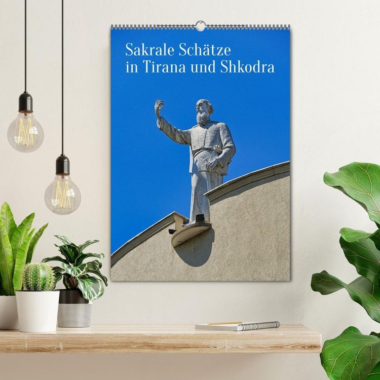 Produktbild: Sakrale Sch&auml;tze in Tirana und Shkodra (Wandkalender 2027 DIN A2 hoch), CALVENDO Monatskalender