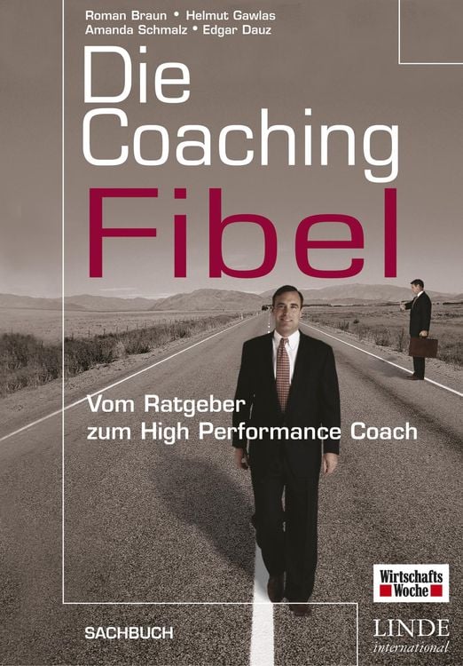 Bild vom Artikel Die Coaching-Fibel vom Autor Edgar Dauz