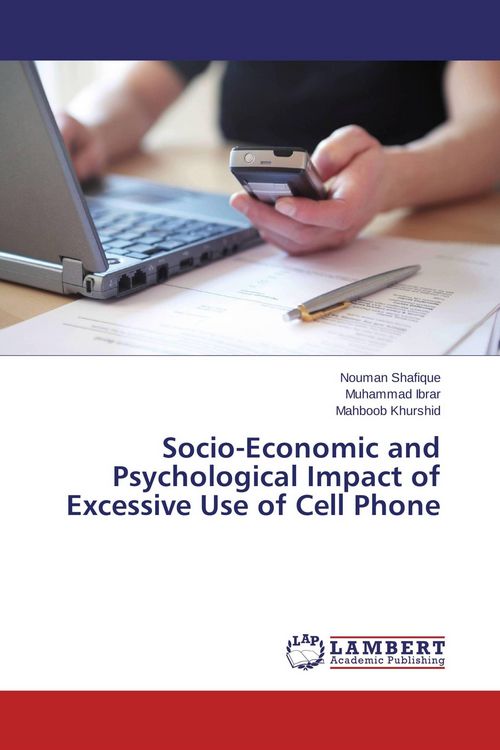 Produktbild: Socio-Economic and Psychological Impact of Excessive Use of Cell Phone