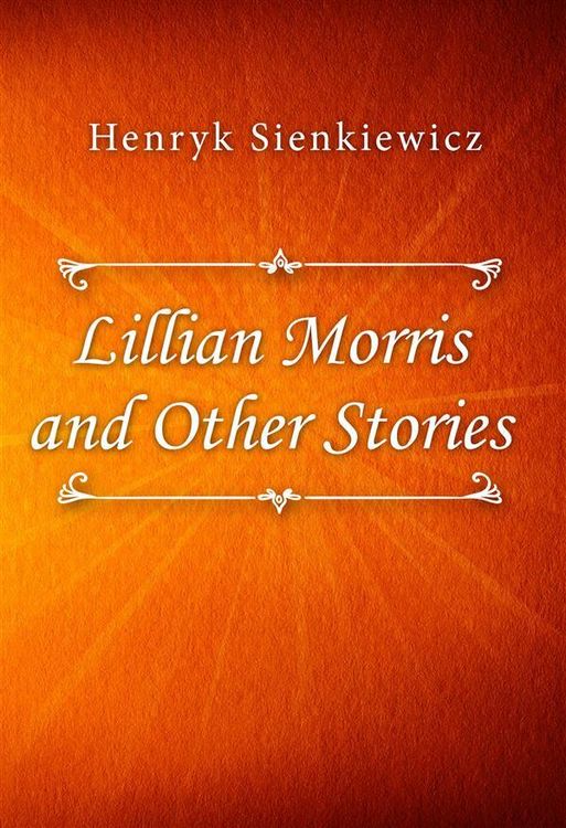 Produktbild: Lillian Morris and Other Stories