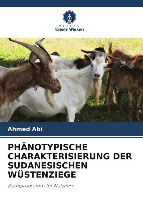 Produktbild: Ph&auml;notypische Charakterisierung der Sudanesischen W&uuml;stenziege