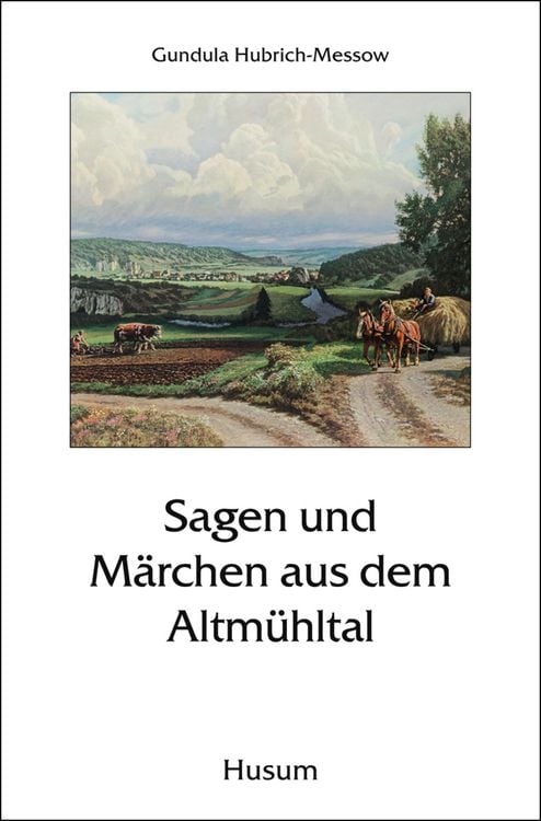 Produktbild: Sagen und M&auml;rchen aus dem Altm&uuml;hltal