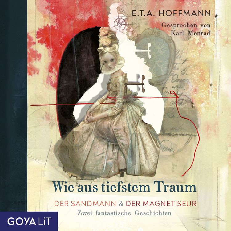 Produktbild: Wie aus tiefstem Traum. Der Sandmann & Der Magnetiseur. Zwei fantastische Geschichten.