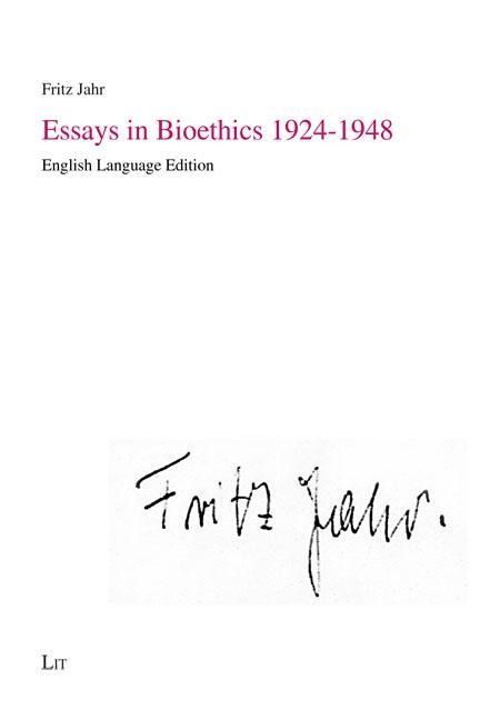 Produktbild: Jahr, F: Essays in Bioethics 1924-1948