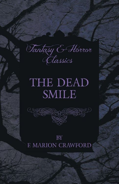 Produktbild: The Dead Smile (Fantasy and Horror Classics)