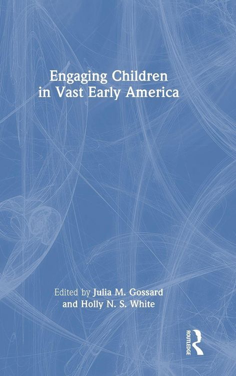 Produktbild: Engaging Children in Vast Early America