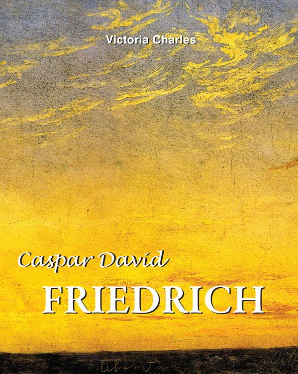 Produktbild: Caspar David Friedrich. Master of the tragic landscape