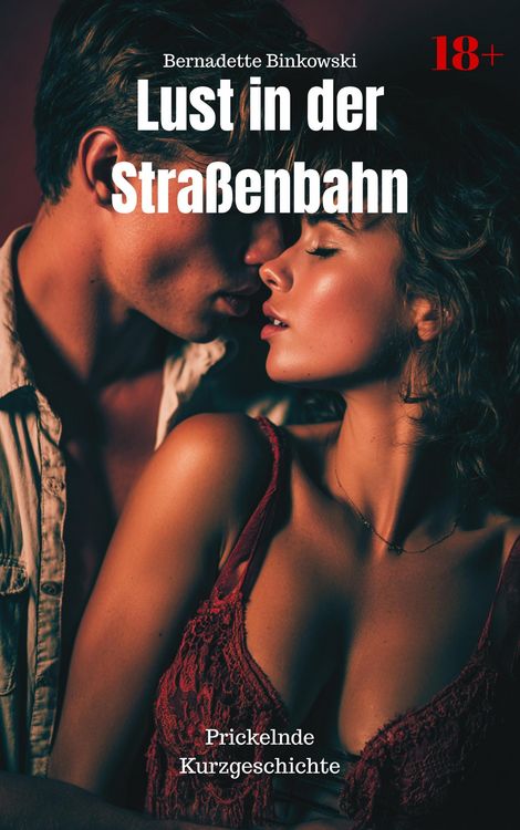 Produktbild: Lust in der Stra&szlig;enbahn
