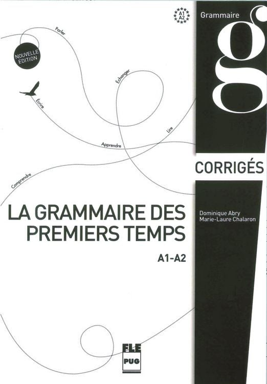 Produktbild: La grammaire des premiers temps A1-A2