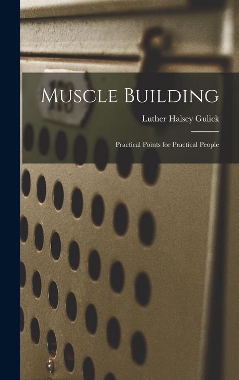 Produktbild: Muscle Building: Practical Points for Practical People