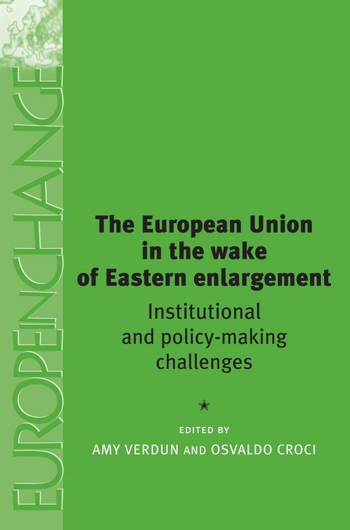Produktbild: The European Union in the Wake of Eastern Enlargement
