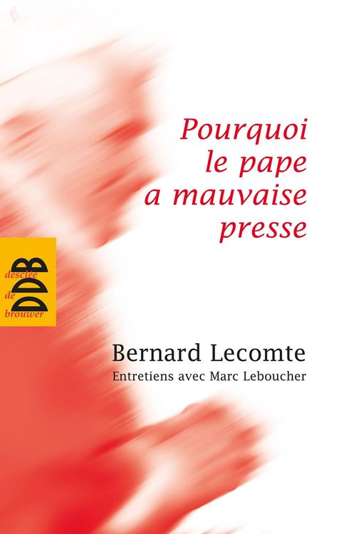 Produktbild: Pourquoi le pape a mauvaise presse