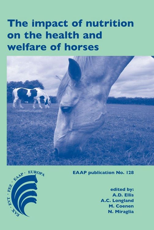 Produktbild: The Impact of Nutrition on the Health and Welfare of Horses