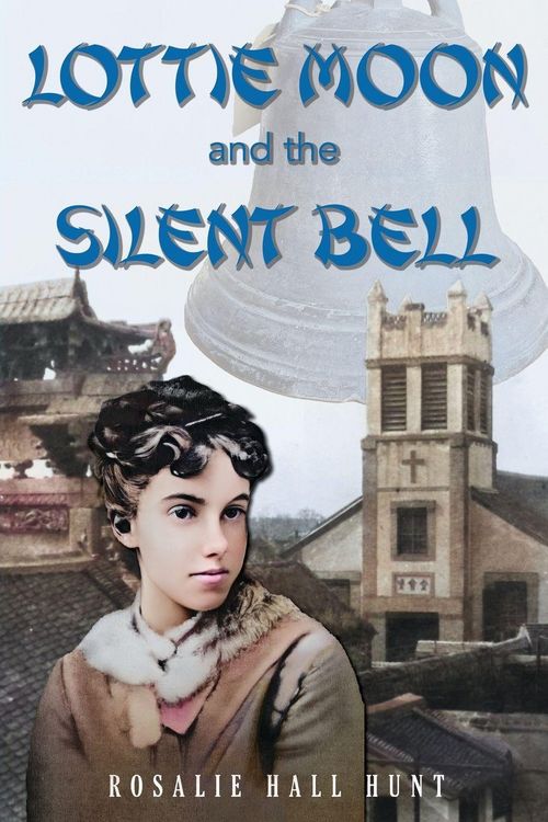 Produktbild: Lottie Moon and the Silent Bell