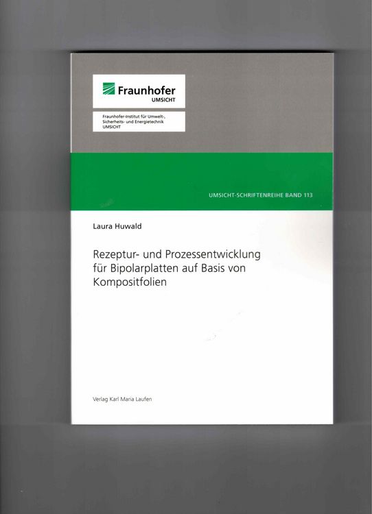 Produktbild: Rezeptur- und Prozessentwicklung f&uuml;r Bipolarplatten auf Basis von Kompositfolien
