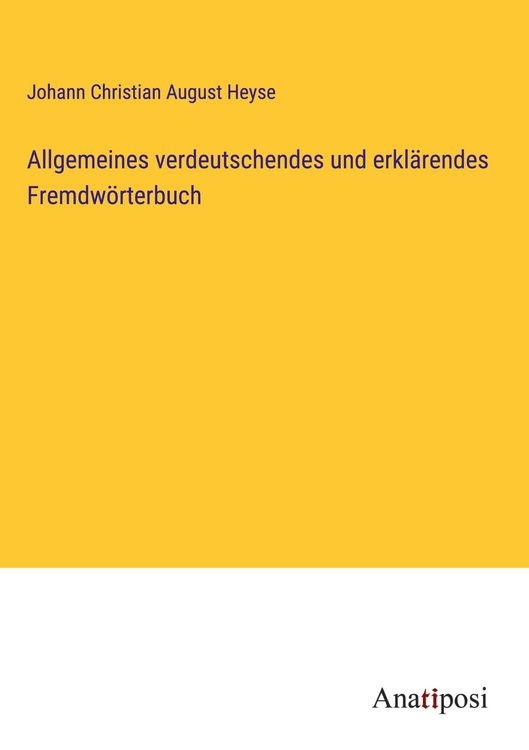 Produktbild: Allgemeines verdeutschendes und erkl&auml;rendes Fremdw&ouml;rterbuch