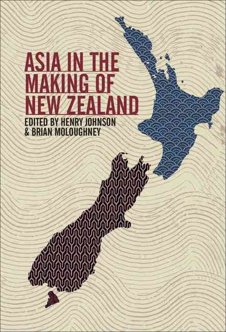 Produktbild: Asia in the Making of New Zealand