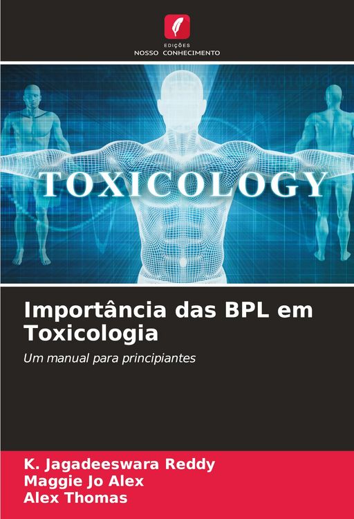 Produktbild: Import&acirc;ncia das BPL em Toxicologia