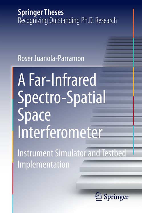 Produktbild: A Far-Infrared Spectro-Spatial Space Interferometer
