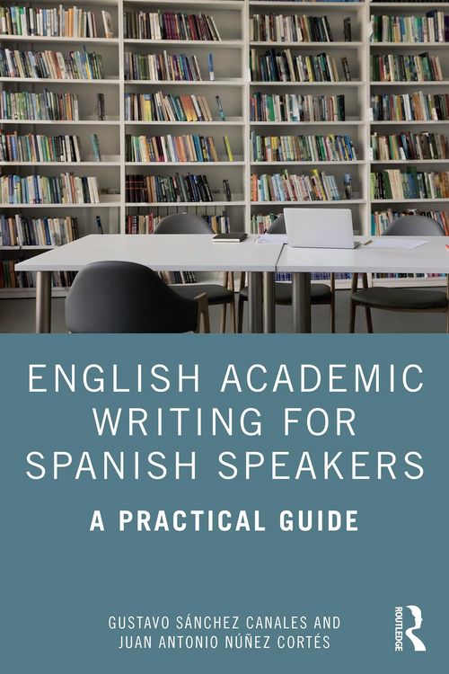 Produktbild: English Academic Writing for Spanish Speakers