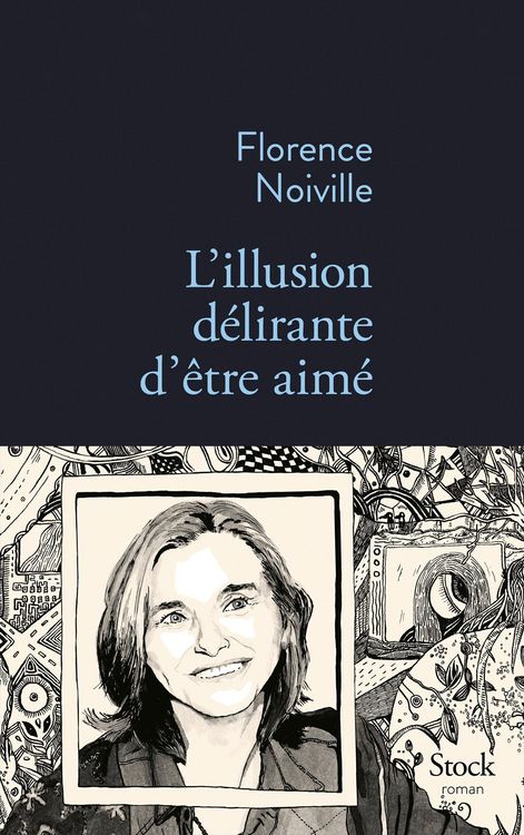 Produktbild: L'illusion d&eacute;lirante d'&ecirc;tre aim&eacute;