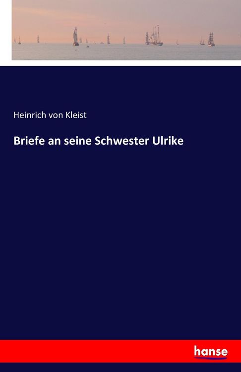 Produktbild: Briefe an seine Schwester Ulrike