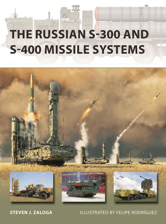 Produktbild: The Russian S-300 and S-400 Missile Systems
