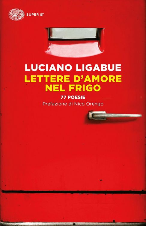 Produktbild: Lettere d'amore nel frigo. 77 poesie