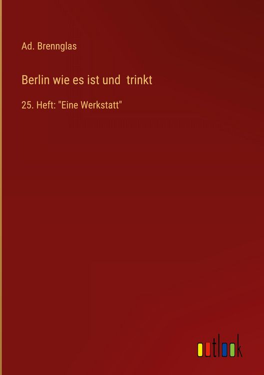 Produktbild: Berlin wie es ist und trinkt