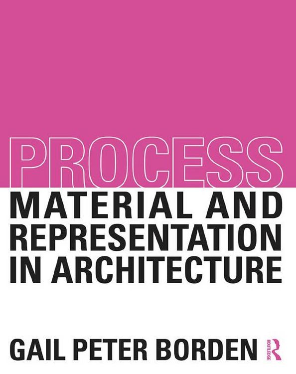 Produktbild: Process: Material and Representation in Architecture