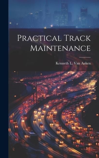 Produktbild: Practical Track Maintenance