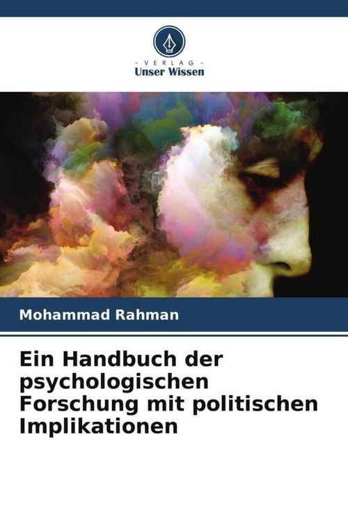Produktbild: Ein Handbuch der psychologischen Forschung mit politischen Implikationen