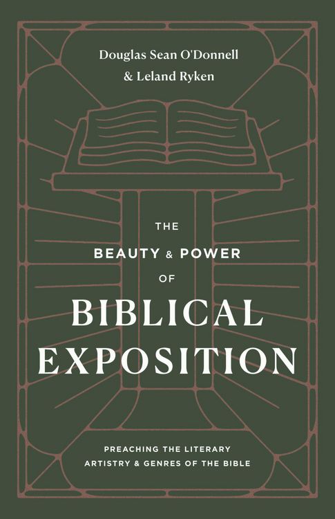 Produktbild: The Beauty and Power of Biblical Exposition