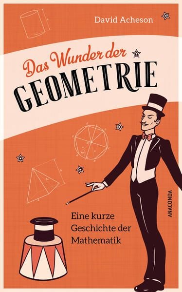 Produktbild: Das Wunder der Geometrie. Eine kurze Geschichte der Mathematik