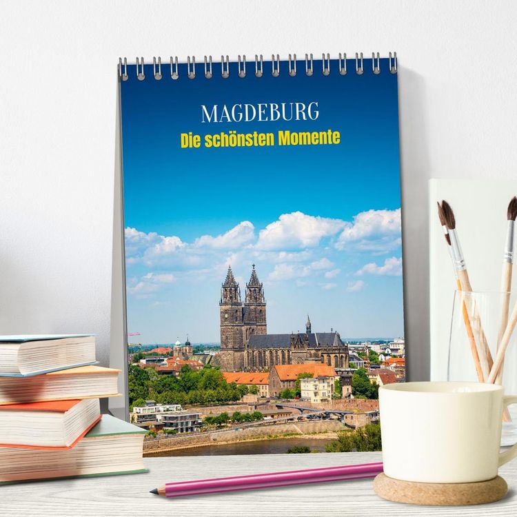 Produktbild: Magdeburg - Die sch&ouml;nsten Momente (Tischkalender 2026 DIN A5 hoch), CALVENDO Monatskalender