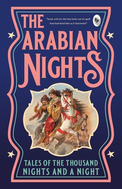 Produktbild: The Arabian Nights: Tales of Thousand Nights and a Night (Vol.1)