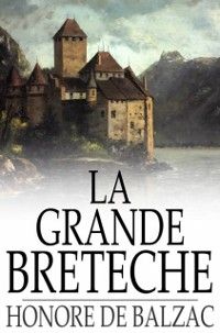 Produktbild: La Grande Breteche