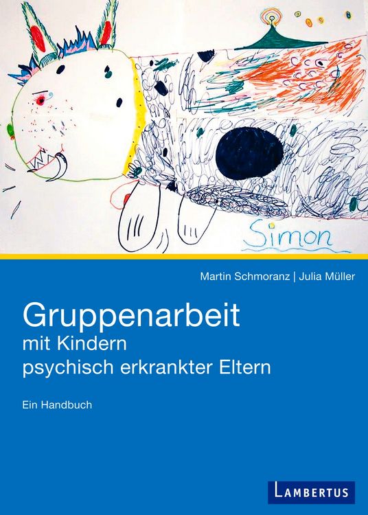 Produktbild: Gruppenarbeit mit Kindern psychisch kranker Eltern