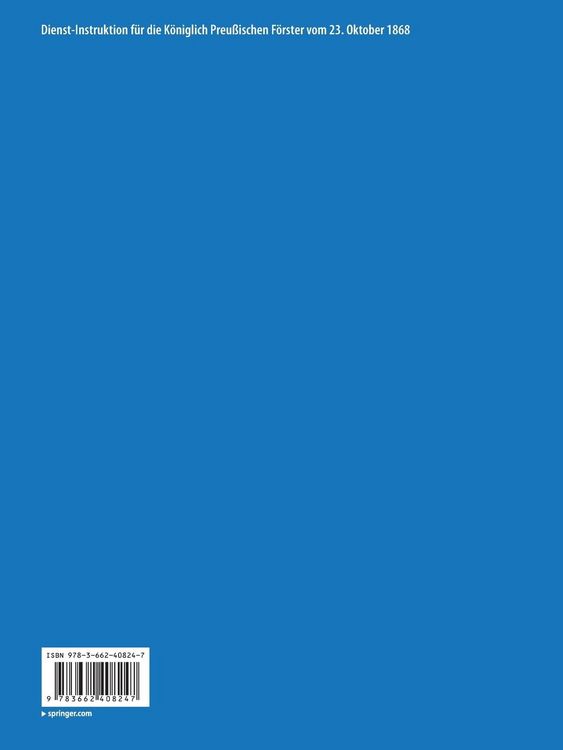 Produktbild: Dienst-Instruktion f&uuml;r die K&ouml;niglich preu&szlig;ischen F&ouml;rster vom 23. Oktober 1868